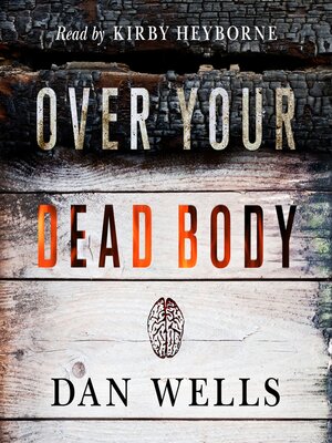 cover image of Over Your Dead Body